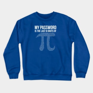 Pi , Math , Sequence Crewneck Sweatshirt